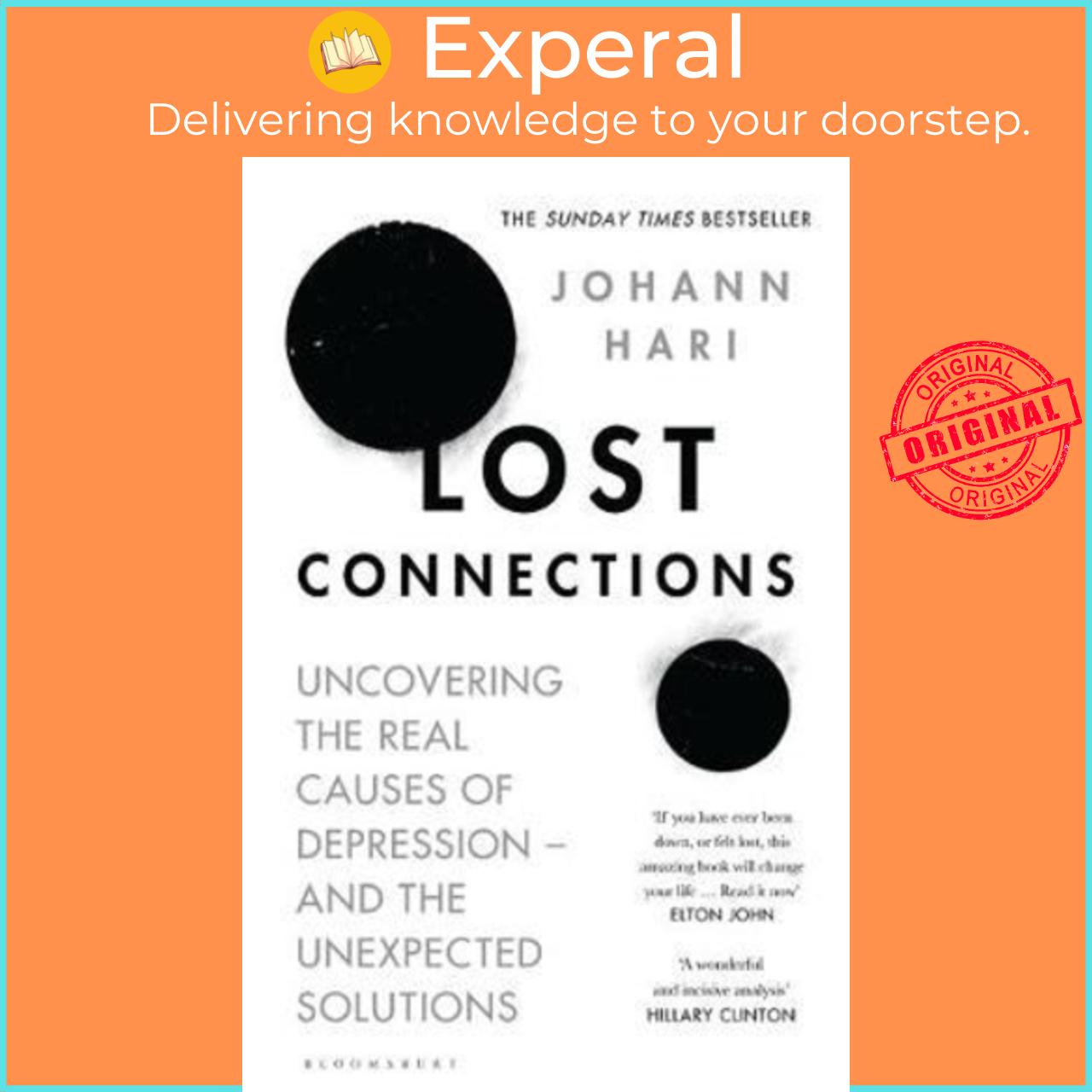 Sách - Lost Connections : Why You're Depressed and How to Find Hope by Johann Hari