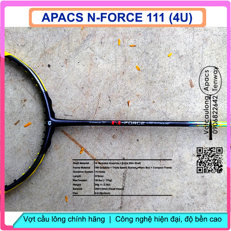 [Vợt cầu lông Apacs N-Force 111 - 4U] – Vợt chuyên công, thân đũa chống cản gió
