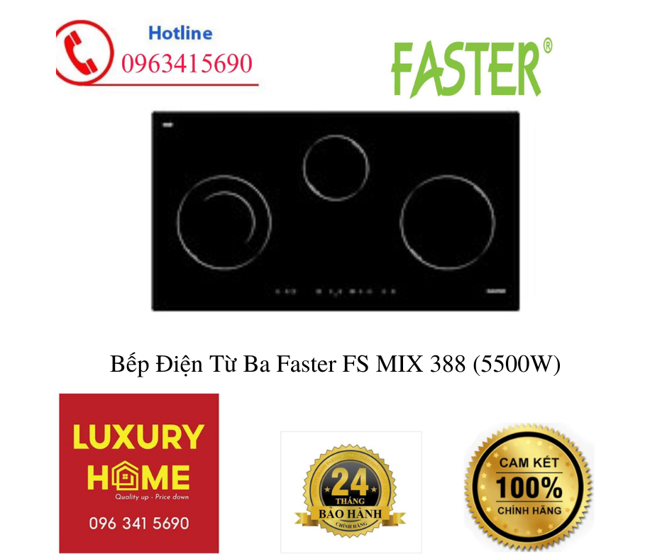 Bếp Điện Từ Ba Faster FS MIX 388 (5500W) - Hàng chính hãng