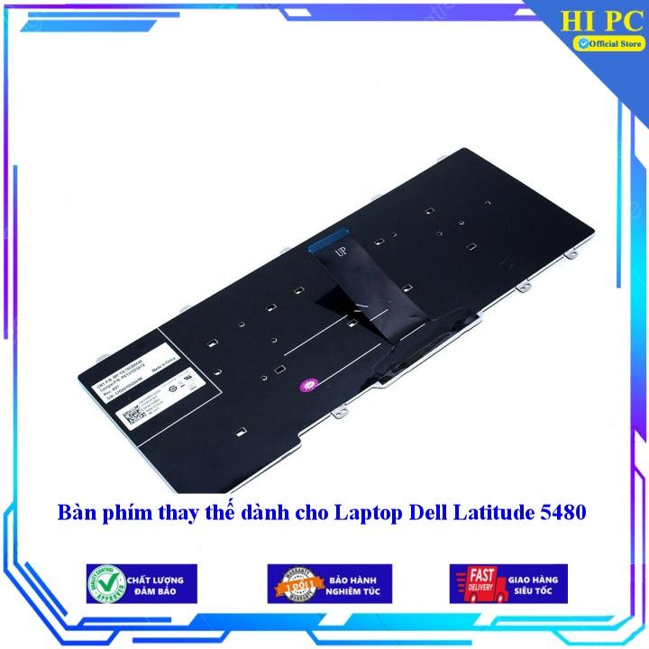 Bàn phím thay thế dành cho Laptop Dell Latitude 5480 - Hàng Nhập Khẩu