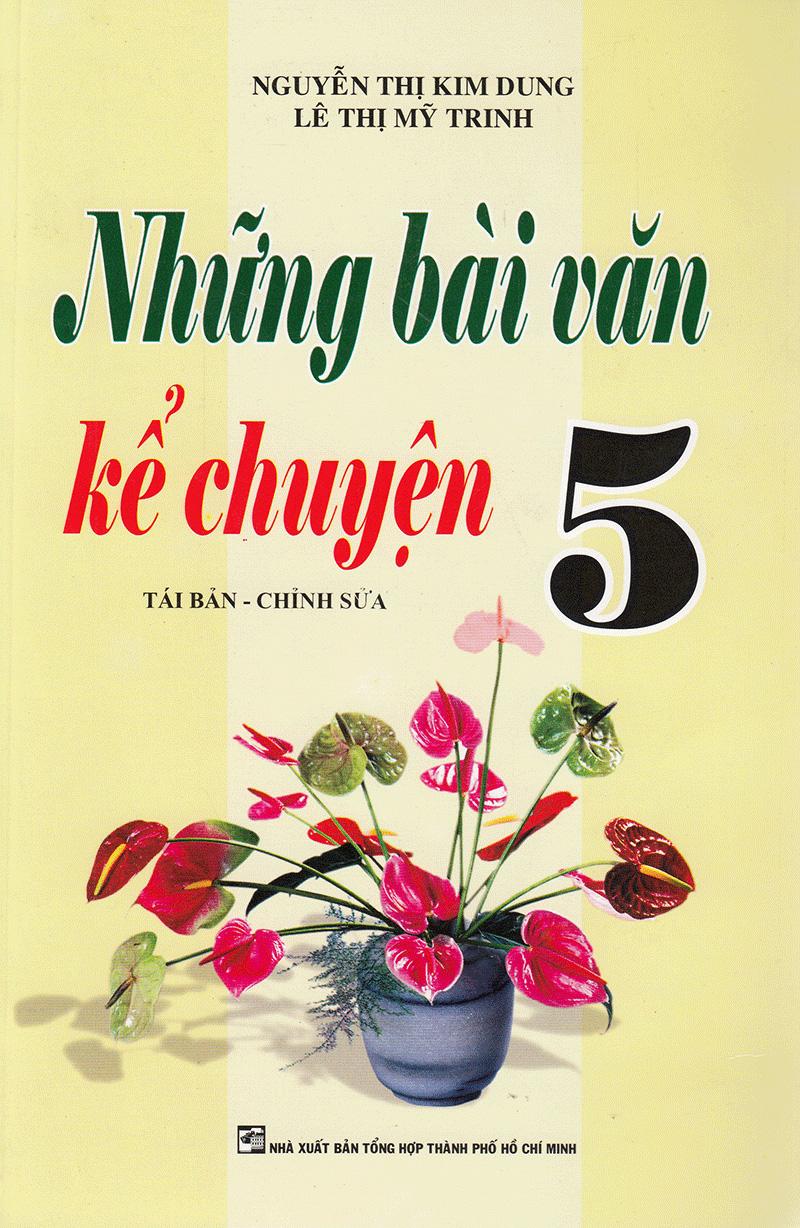 Những Bài Văn Kể Chuyện Lớp 5