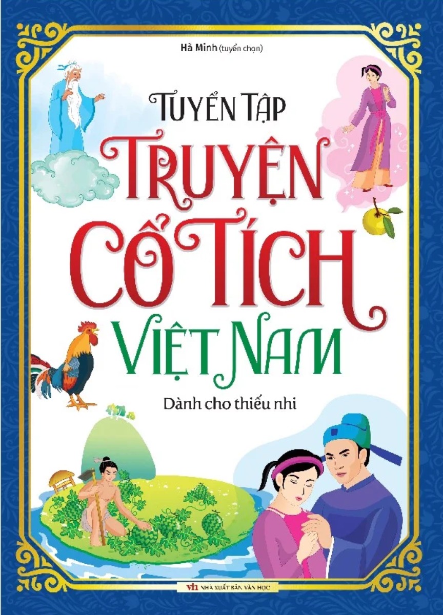 Tuyển Tập Truyện Cổ Tích Việt Nam Dành Cho Thiếu Nhi _ML