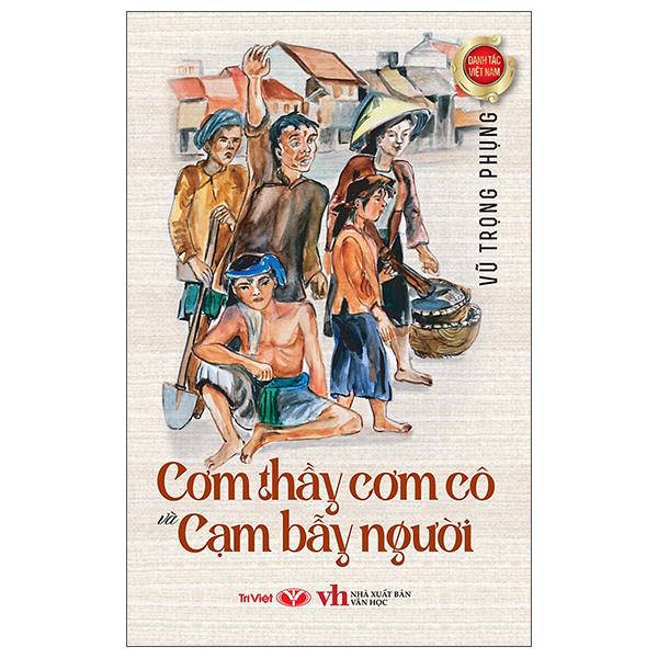 Cơm Thầy Cơm Cô Và Cạm Bẫy Người (Tái Bản)