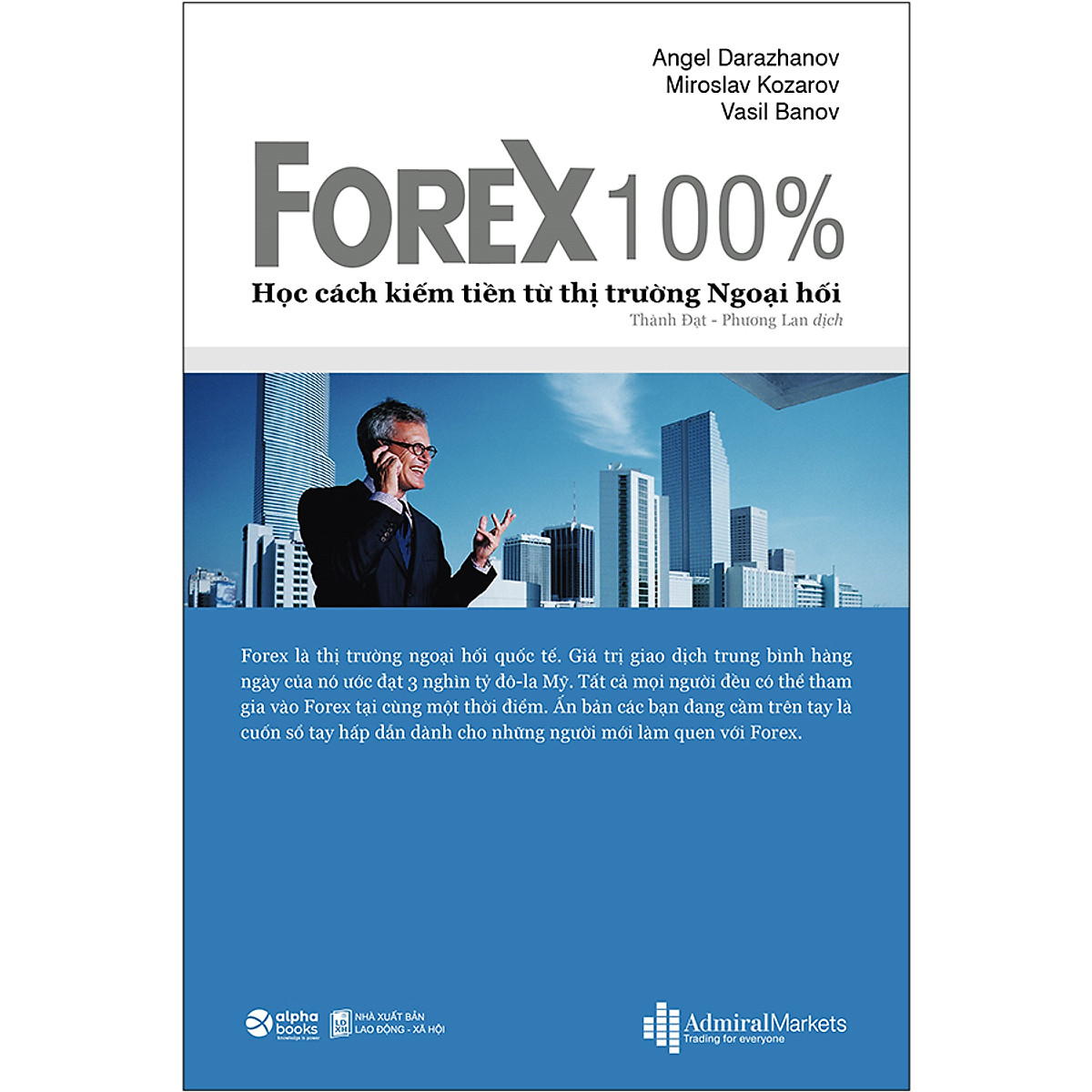 Combo 2 cuốn sách: Forex 100% - Học Cách Kiếm Tiền Trên Thị Trường  + Phương Pháp Đầu Tư Từ Warren Buffett