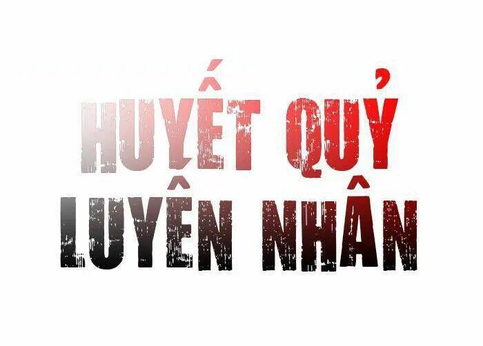 huyết quỷ luyến nhân chapter 14 2