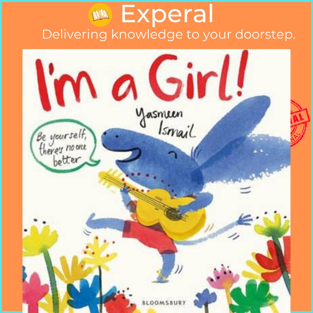 Sách - I'm a Girl! by Yasmeen Ismail