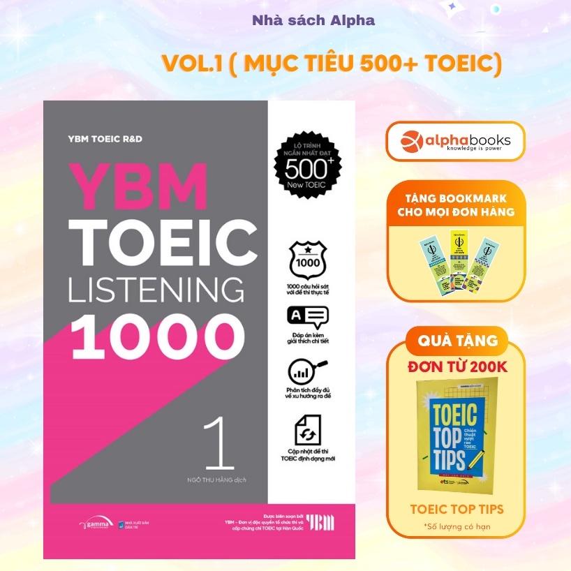 Sách YBM TOEIC Listening 1000 Vol 1 (YBM Actual Toeic Tests LC 1000) - Alphabooks - BẢN QUYỀN