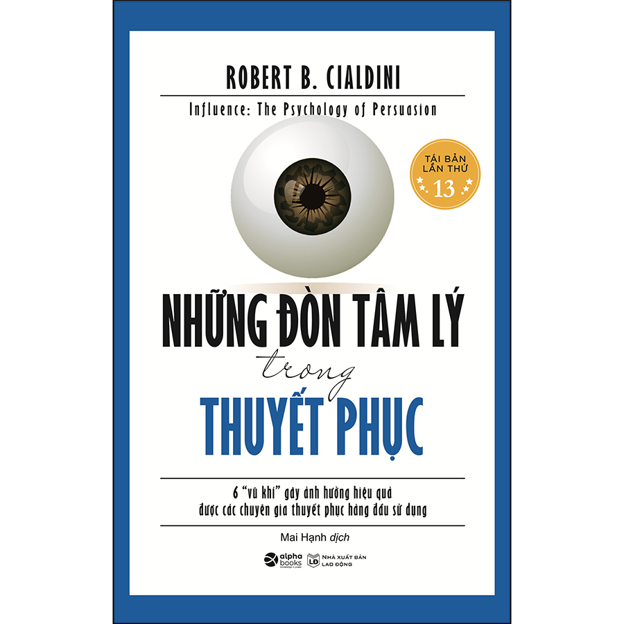 Những Đòn Tâm Lý Trong Thuyết Phục (Tái Bản)
