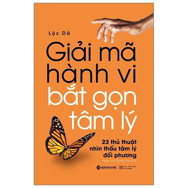 Sách Giải Mã Hành Vi - Bắt Gọn Tâm Lý - Alphabooks - BẢN QUYỀN