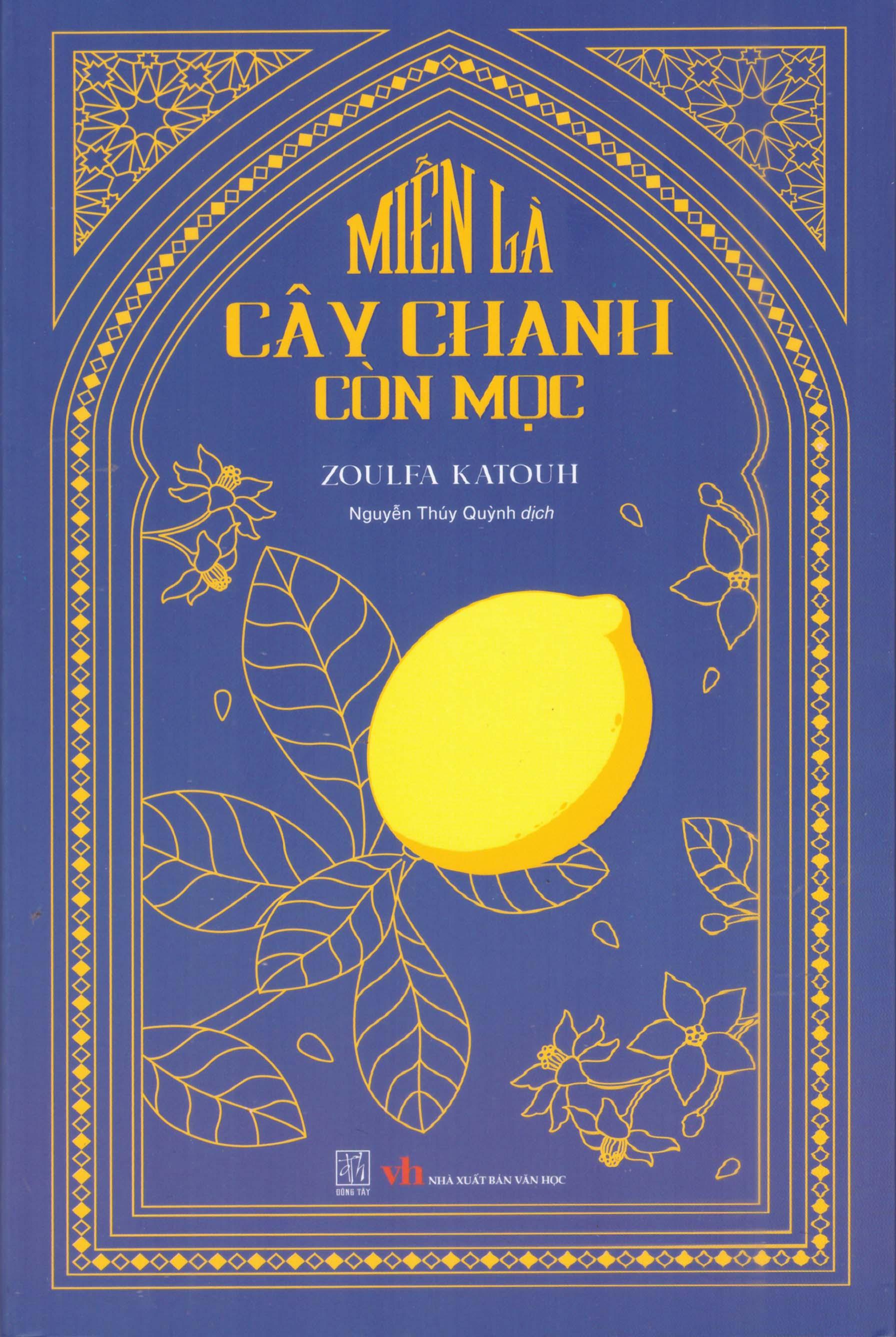 Sách - Miễn Là Cây Chanh Còn Mọc