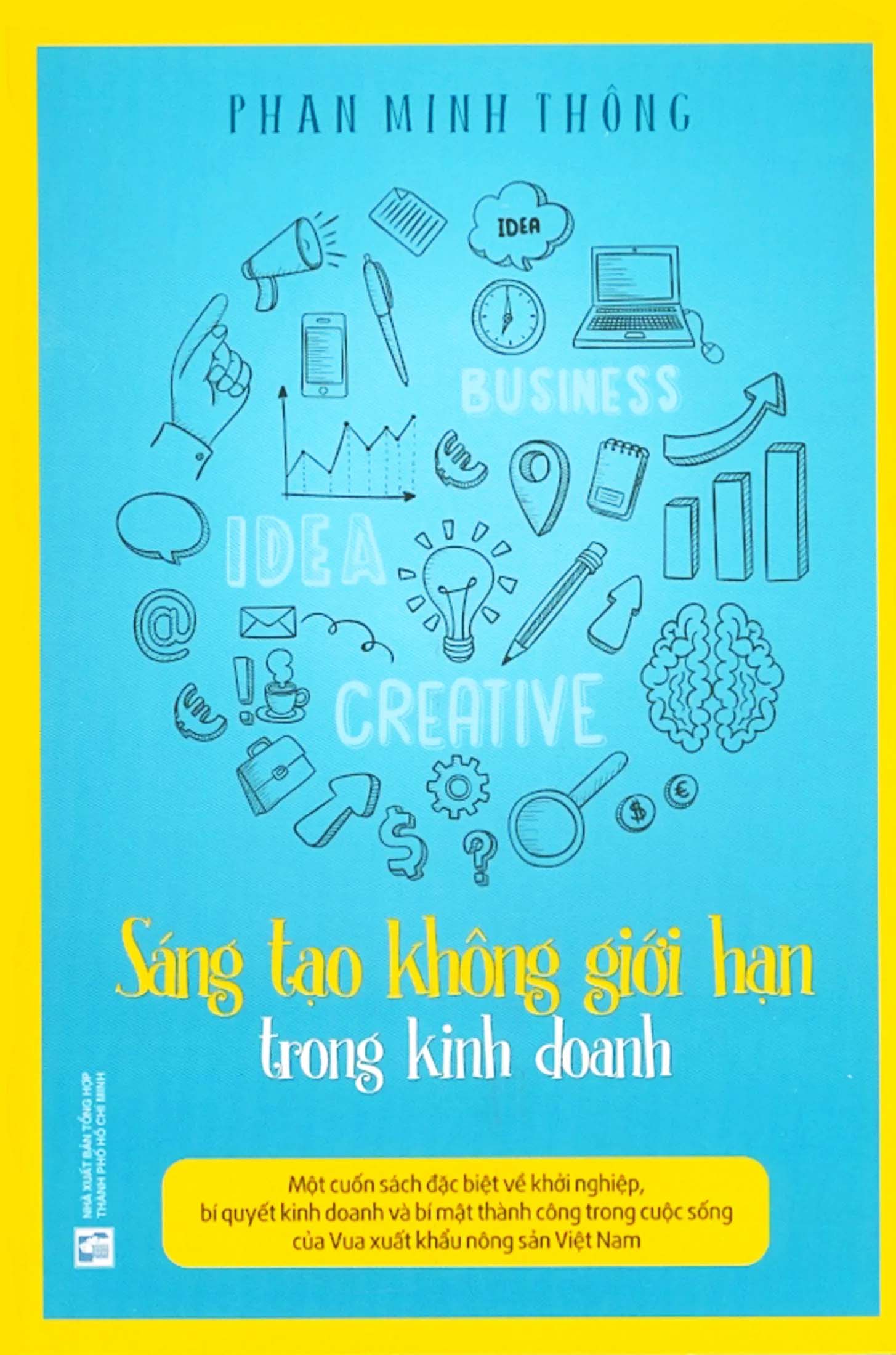 SÁNG TẠO KHÔNG GIỚI HẠN TRONG KINH DOANH