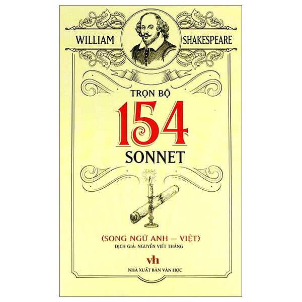Trọn Bộ 154 Sonnet (Song Ngữ Anh - Việt)