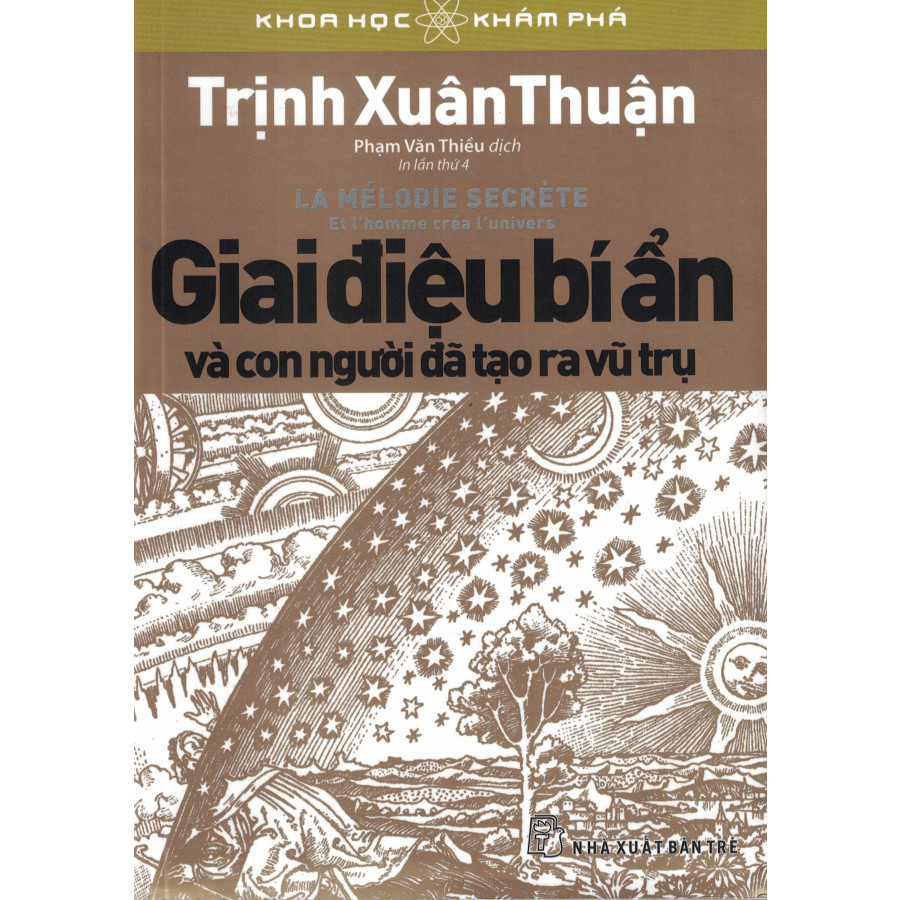 Giai Điệu Bí Ẩn Và Con người Đã Tạo Nên Vũ Trụ (Tái bản)