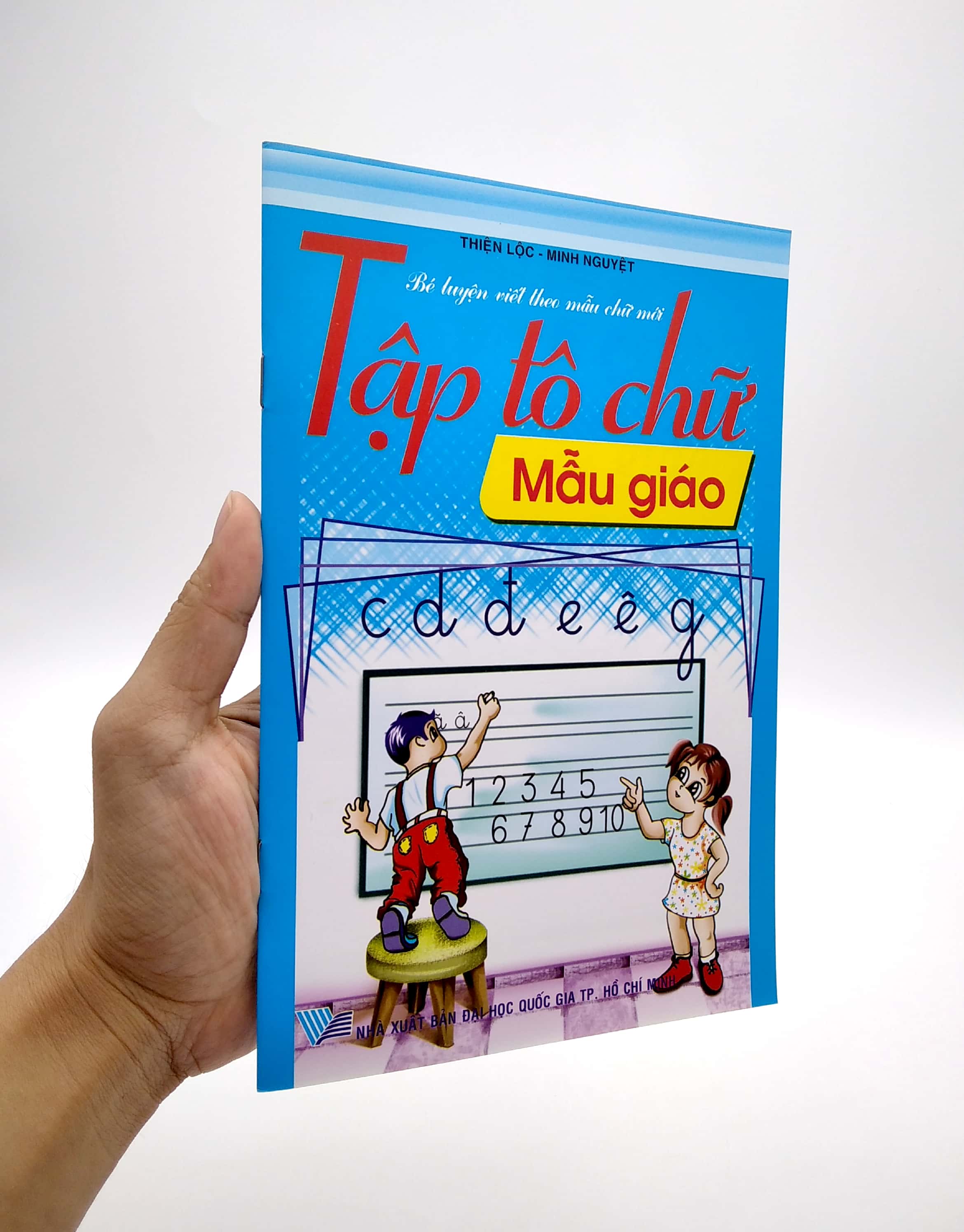 Bé Luyện Viết Theo Mẫu Chữ Mới - Tập Tô Chữ - Mẫu Giáo