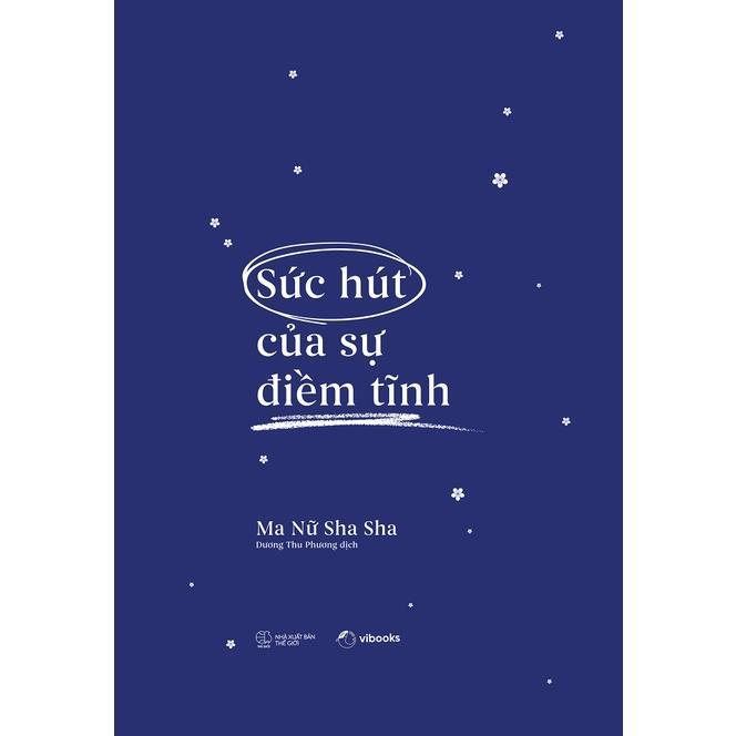 Sách Sức Hút Của Sự Điềm Tĩnh - Bản Quyền