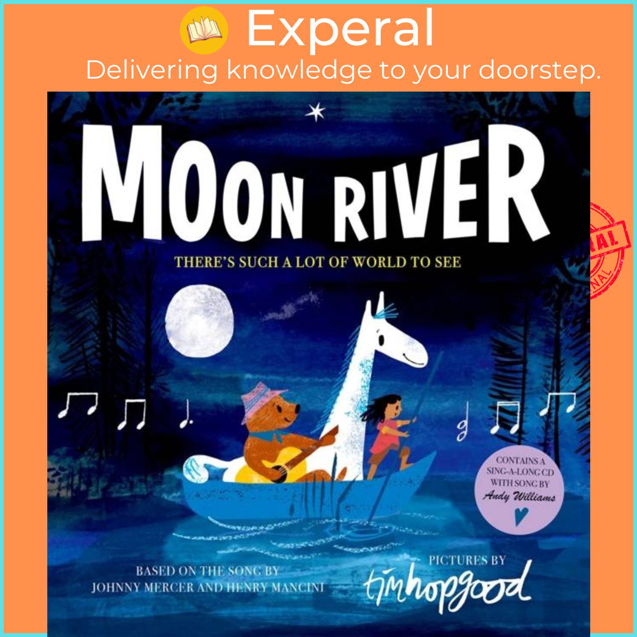 Sách - Moon River by Tim Hopgood (UK edition, paperback)