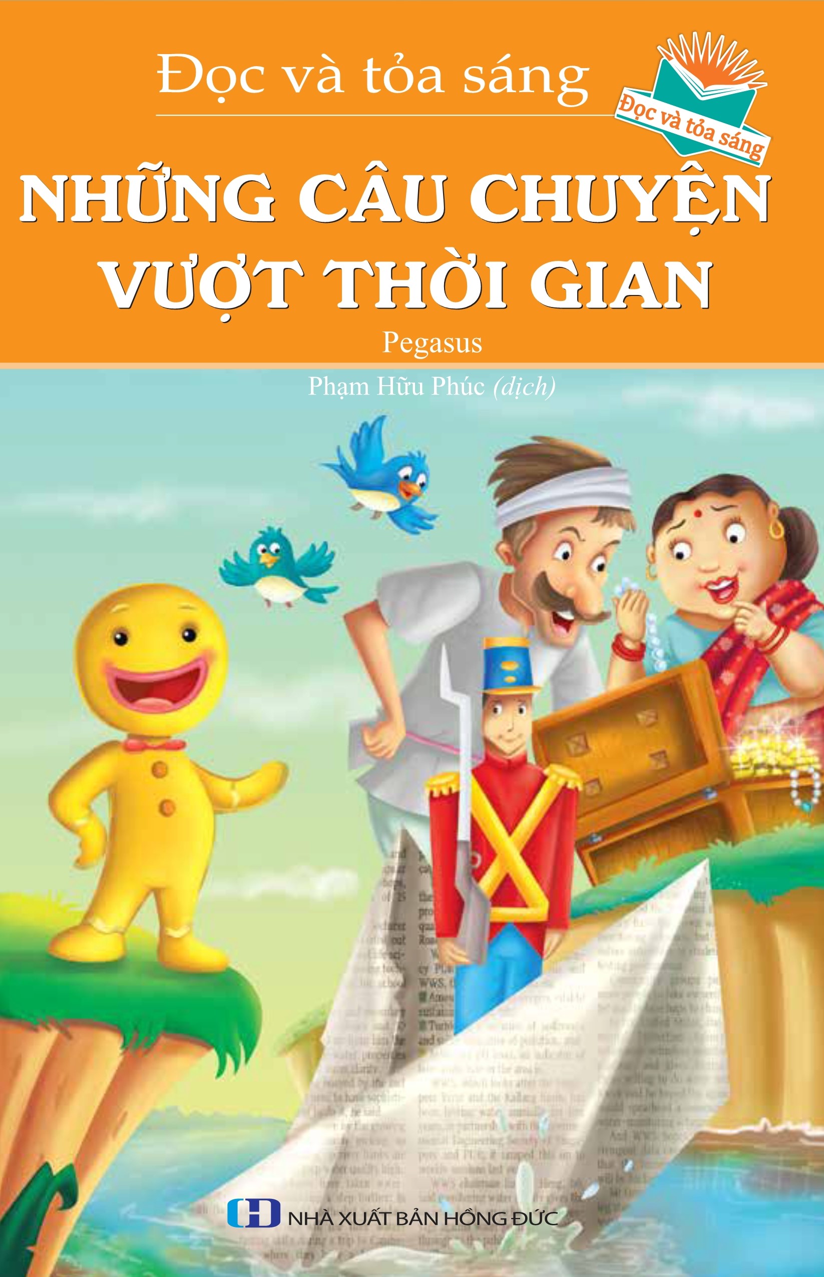 Combo Đọc Và Tỏa Sáng: Những Câu Chuyện Được Yêu Thích + Những Câu Chuyện Vượt Thời Gian + Những câu Chuyện Thông Minh