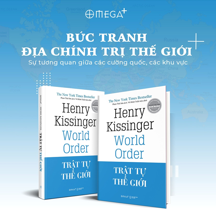 (Bìa Cứng) Trật Tự Thế Giới - Henry Kissinger - Phạm Thái Sơn,Võ Minh Tuấn dịch