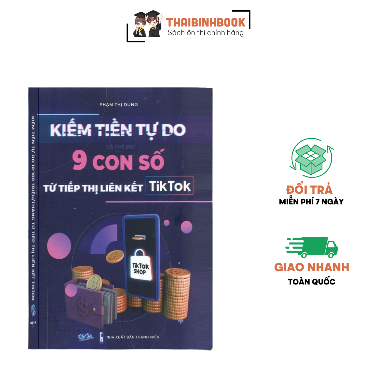 Sách Kiếm Tiền Tự Do Có Thể Đạt 9 Con Số Từ Tiếp Thị Liên Kết Tiktok