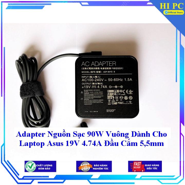 Sạc 90W Vuông Dành Cho Laptop Asus 19V 4.74A Đầu Cắm 5.5mm - Hàng Nhập Khẩu