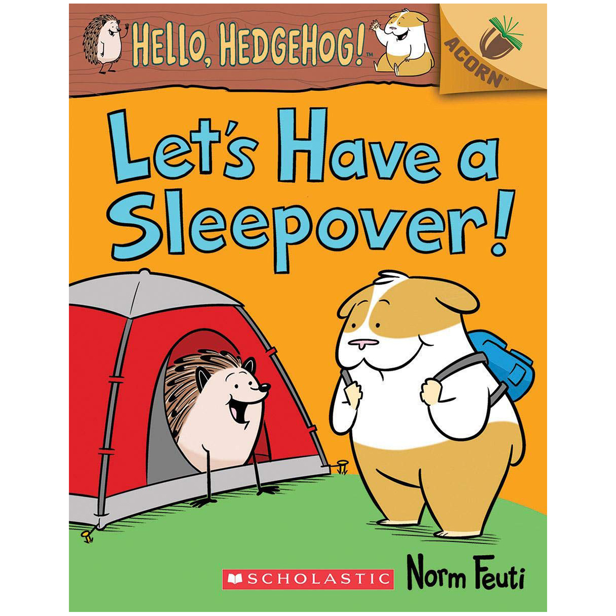 Let's Have a Sleepover!: An Acorn Book (Hello, Hedgehog! #2)