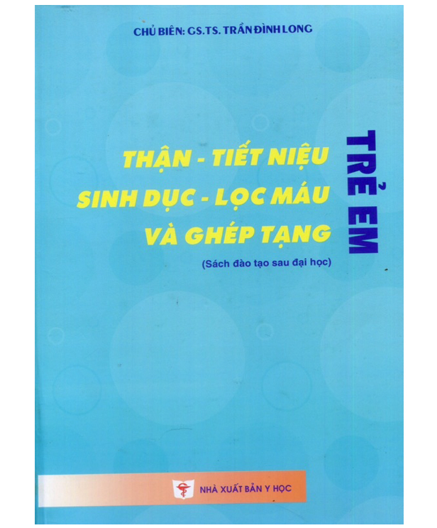 Sách - Thận - tiết niệu - sinh dục - lọc máu và ghép tạng trẻ em (Y)
