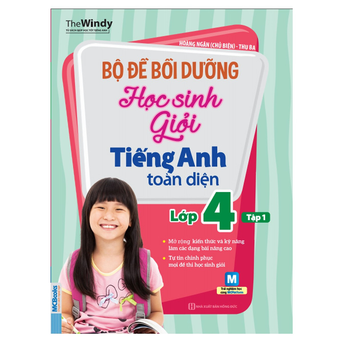 Bộ Đề Bồi Dưỡng Học Sinh Giỏi Tiếng Anh Toàn Diện Lớp 4 (Tập 1) (Tặng kèm Kho Audio Books)