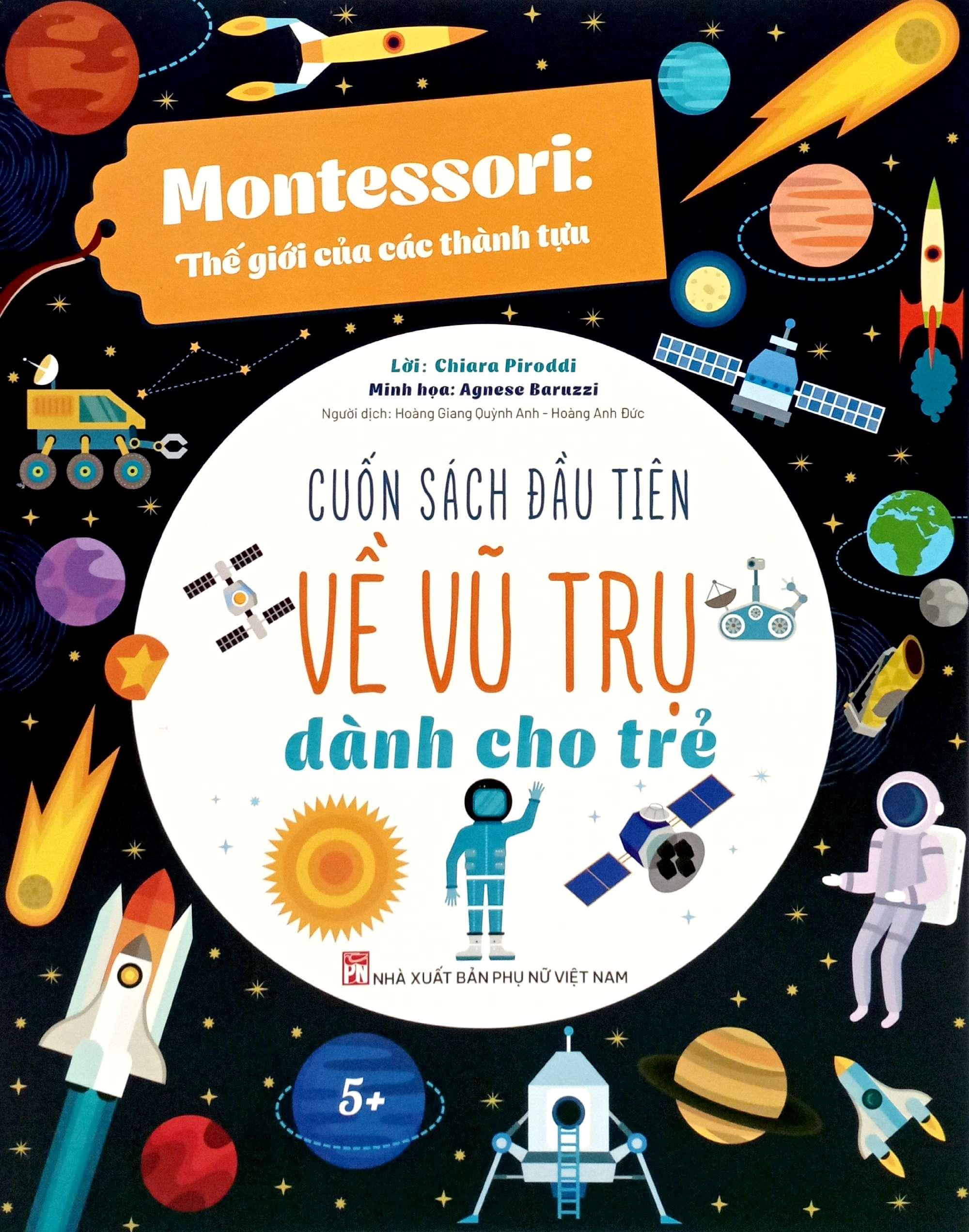 Sách - Montessori - Cuốn Sách Đầu Tiên Về Vũ Trụ Dành Cho Trẻ