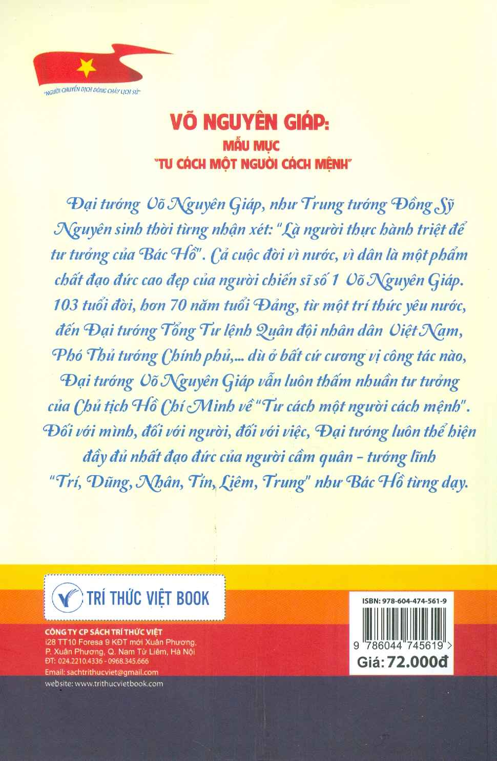 Võ Nguyên Giáp: Mẫu Mực &quot;Tư Cách Một Người Cách Mệnh&quot;
