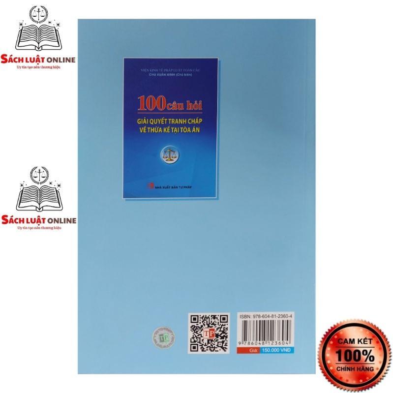 Sách - 100 câu hỏi giải quyết tranh chấp về thừa kế tại tòa án (NXB Tư pháp)