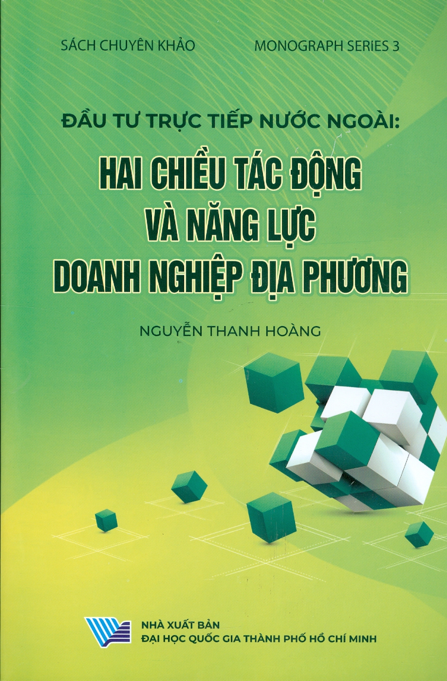 Đầu Tư Trực Tiếp Nước Ngoài: HAI CHIỀU TÁC ĐỘNG VÀ NĂNG LỰC DOANH NGHIỆP ĐỊA PHƯƠNG