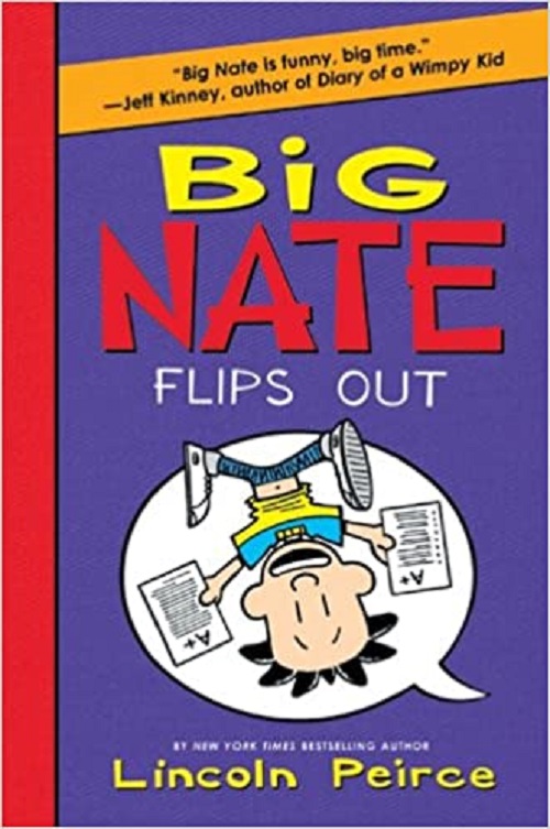 Big Nate Flips Out book