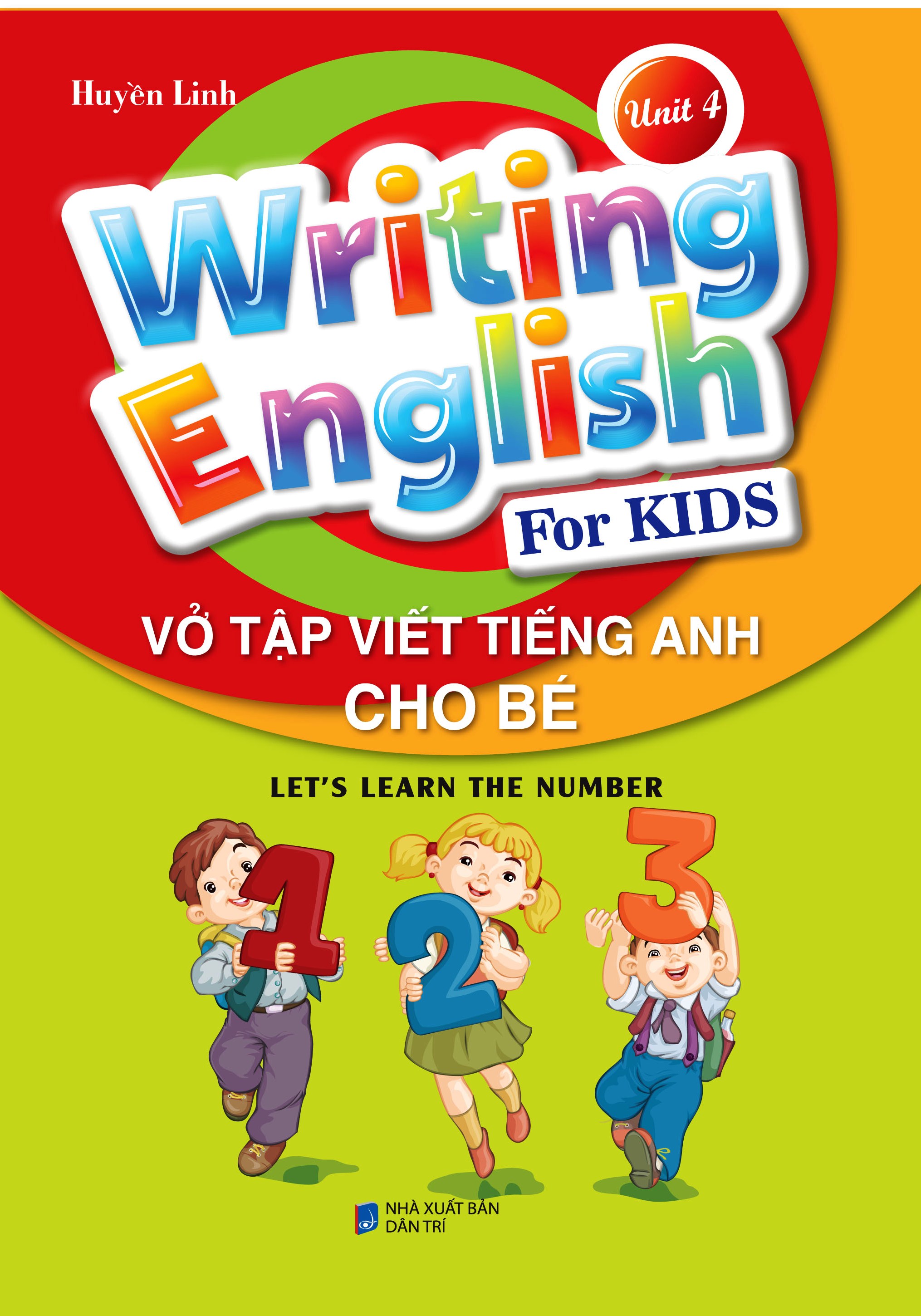 Vở Tập Viết Tiếng Anh Cho Bé - Writing English for Kids