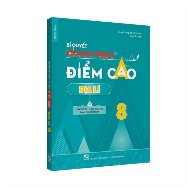 Combo Bí quyết chinh phục điểm cao Lớp 8 Ngữ văn - Lịch sử - Địa lý (3 cuốn)