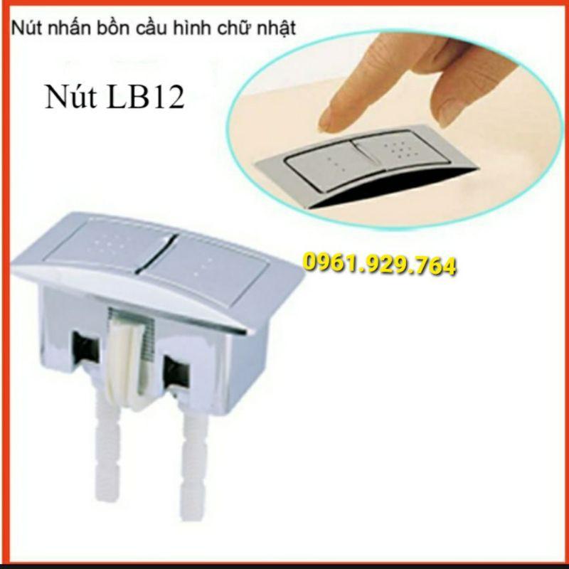 CỤM 2 NÚT NHẤN XẢ BỒN CẦU LOẠI BỒN CẦU 2 NÚT NHẤN