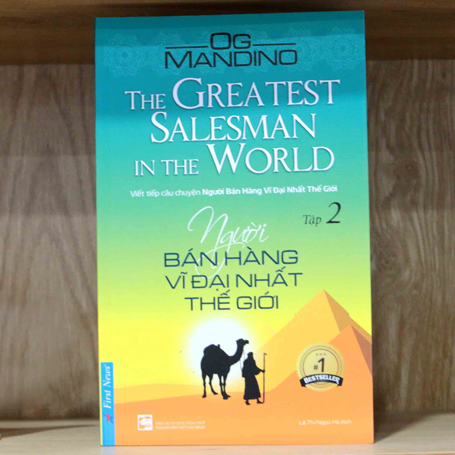 Người Bán Hàng Vĩ Đại Nhất Thế Giới - Tập 2 (Tái Bản 2019)