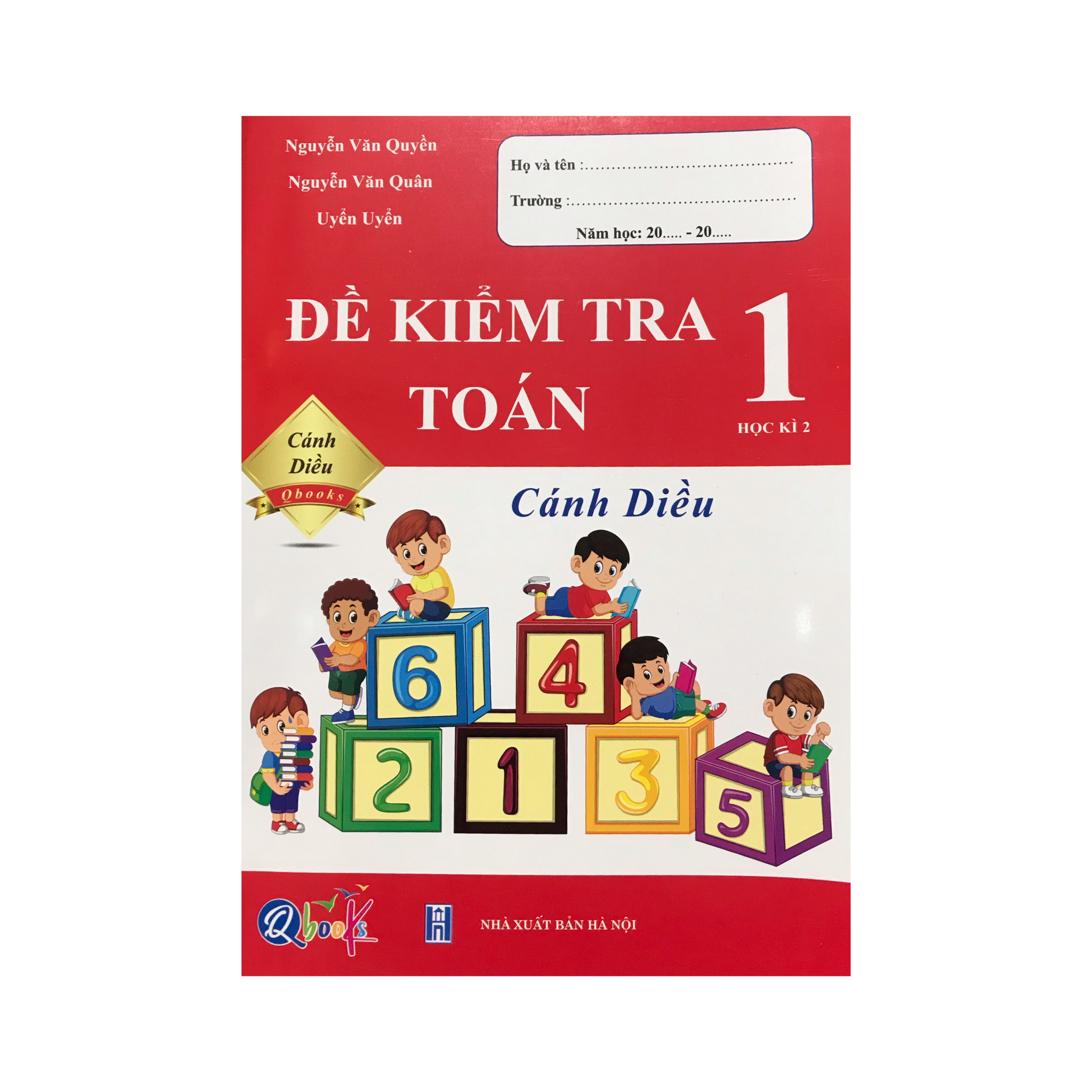 Đề kiểm tra Toán 1 học kì 2 ( Cánh Diều )