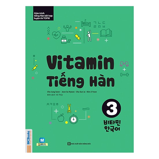 Combo Vitamin tiếng Hàn cho người mới bắt đầu tự học kèm App di dộng và Web ( Vitamin tiếng Hàn 1, 2, 3 + tặng kèm 3000 Từ vựng tiếng hàn theo chủ đề)