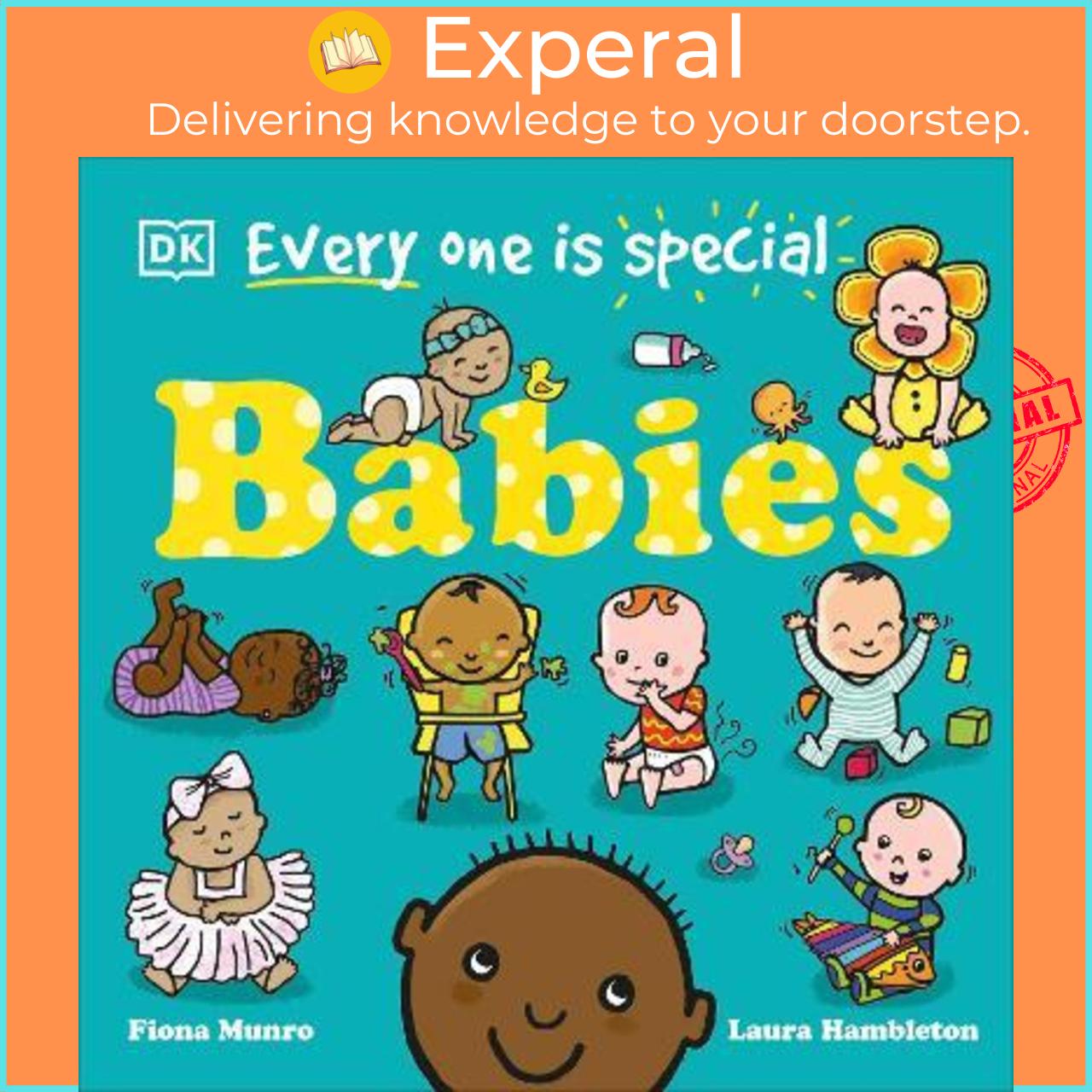 Sách - Every One Is Special: Babies by Fiona Munro