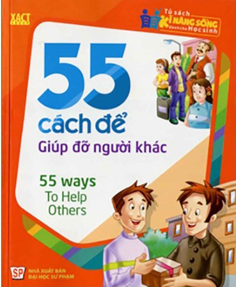 55 Cách Để Giúp Đỡ Người Khác_ML
