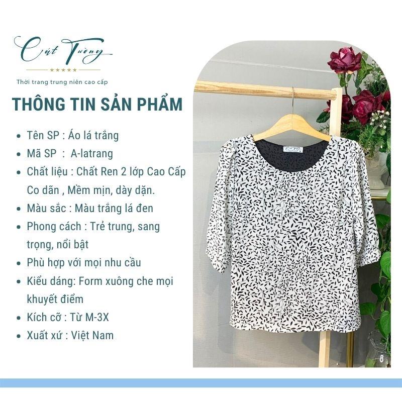 Áo kiểu trung niên nữ sang trọng cao cấp cho mẹ, cho bà vải ren cao cấp 2 lớp- Thời trang Cát Tường 2022 - Áo lá trắng