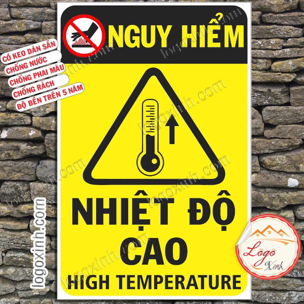LOGO TEM STICKER CẢNH BÁO NHIỆT ĐỘ CAO, HIGH TEMPARATURE - BIỂN CẢNH BÁO AN TOÀN LAO ĐỘNG