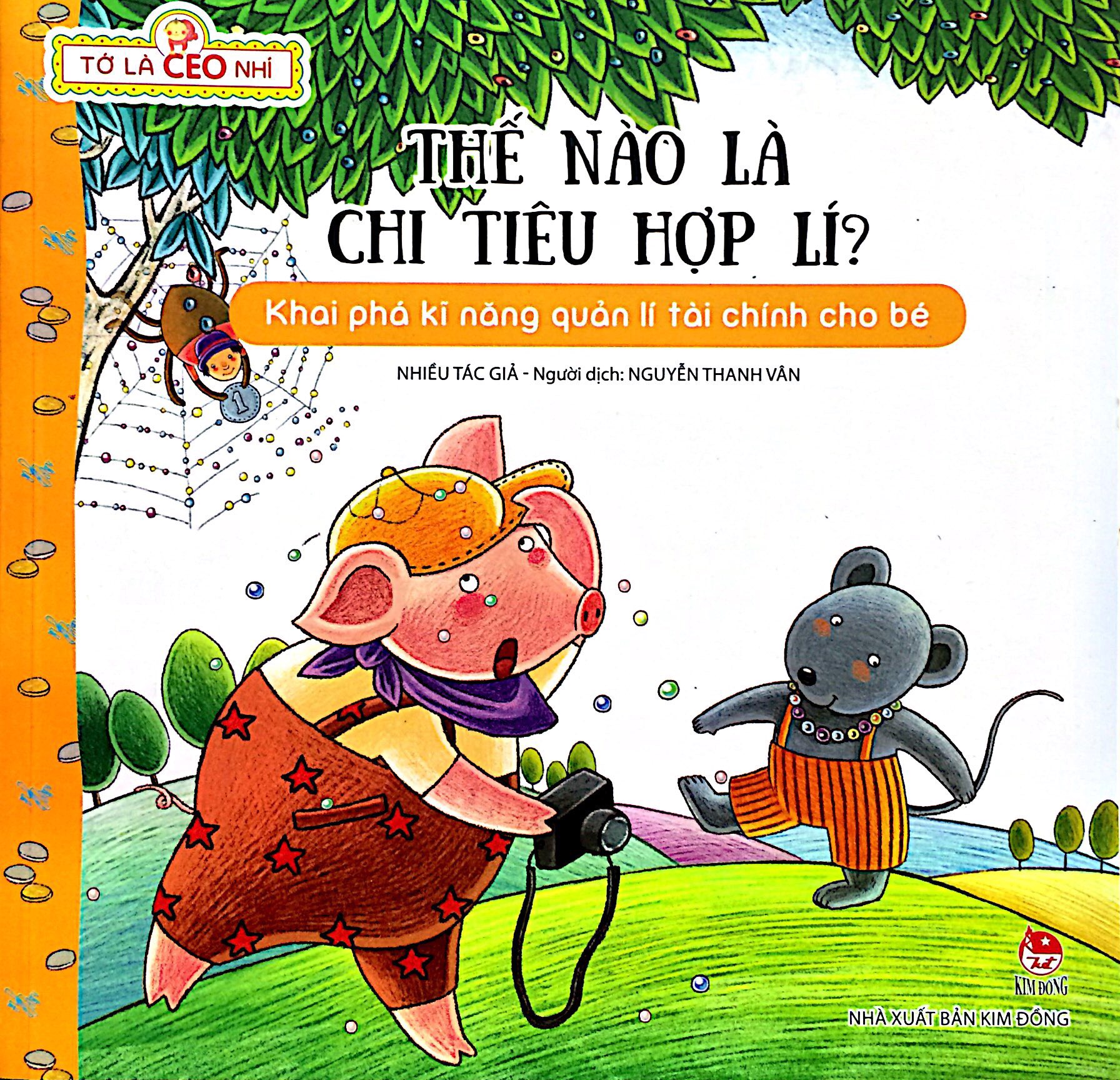 Tớ Là CEO Nhí - Thế Nào Là Chi Tiêu Hợp Lí?