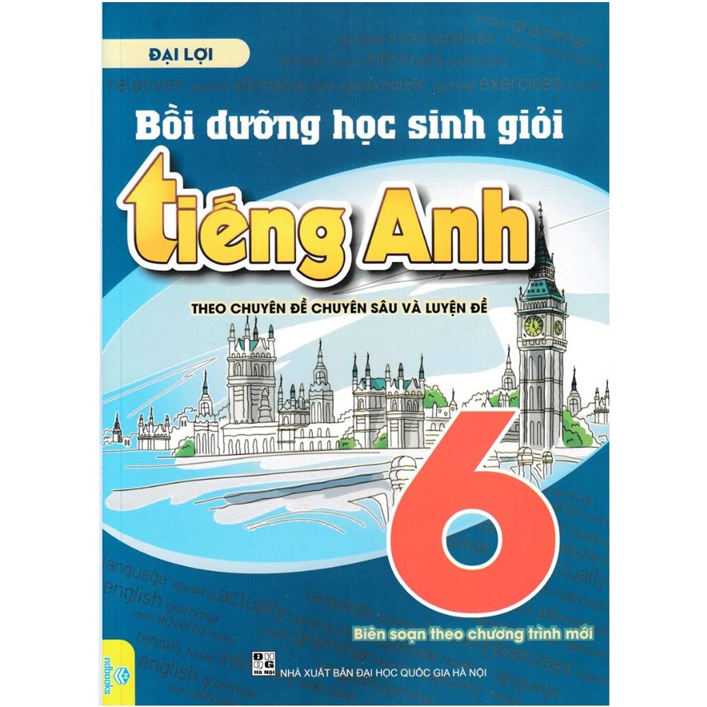 Bồi Dưỡng Học Sinh Giỏi Tiếng Anh Lớp 6