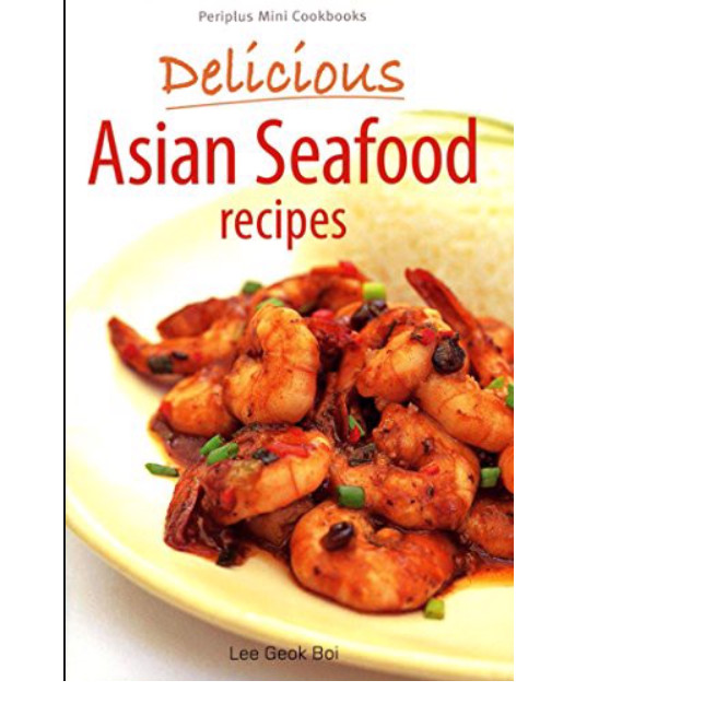 Mini Delicious Asian Seafood Recipes (Periplus Mini Cookbook Series)