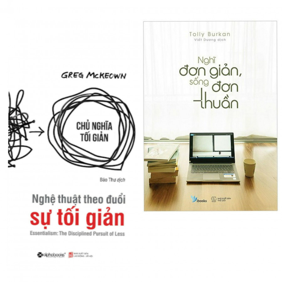 Combo sách sống tối giản : Nghệ thuật theo đuổi sự tối giản + Nghĩ đơn giản sống đơn thuần - Tặng kèm bookmark thiết kế