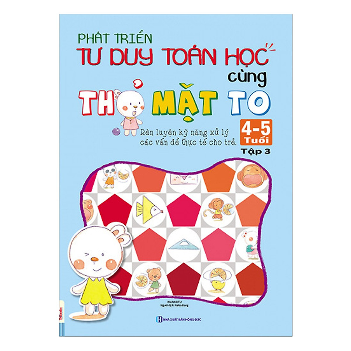 Combo 4 Cuốn Sách Phát Triển Tư Duy Toán Học Cùng Thỏ Mặt To ( 4-5 Tuổi ) tặng kèm bút chì