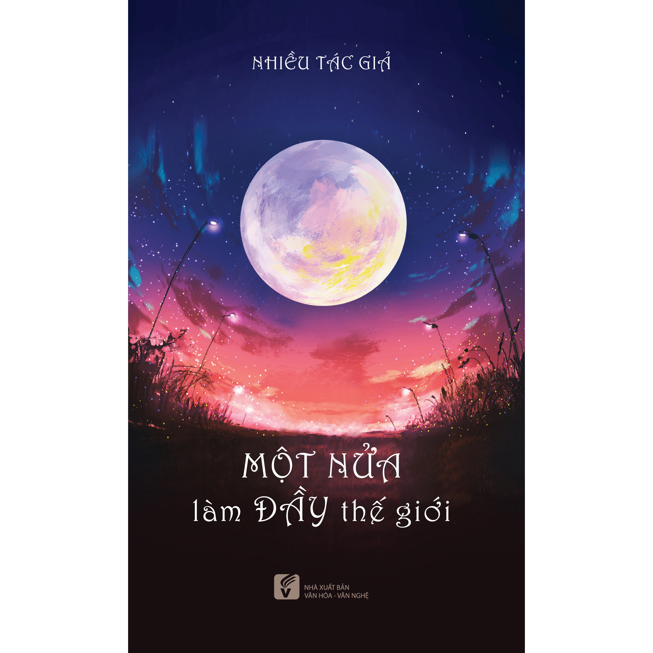 Một nửa làm đầy thế giới