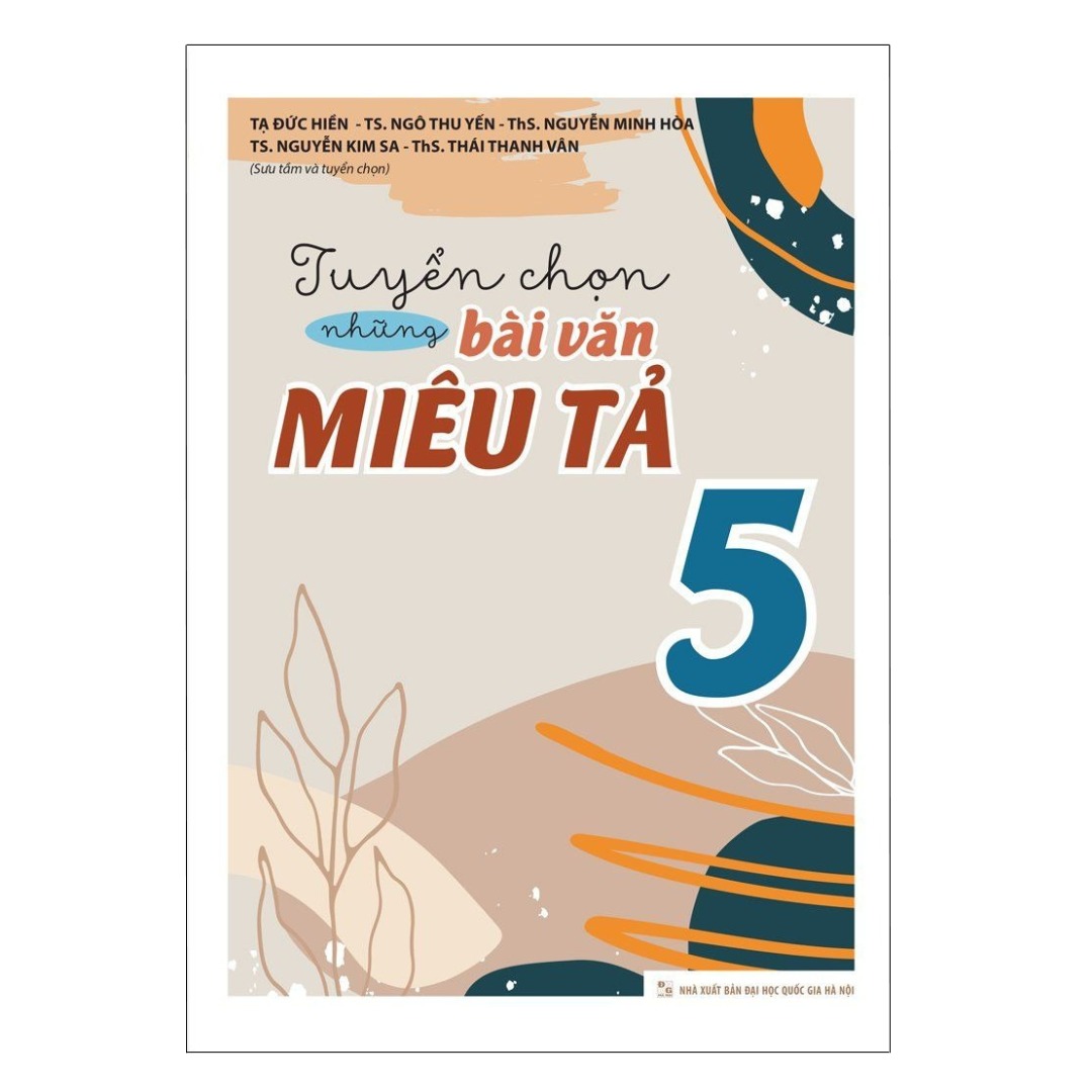Sách: Combo Tuyển Chọn Những Bài Văn Miêu Tả Lớp 5 + Phiếu Ôn Tập Cuối Tuần Tiếng Việt Lớp 5