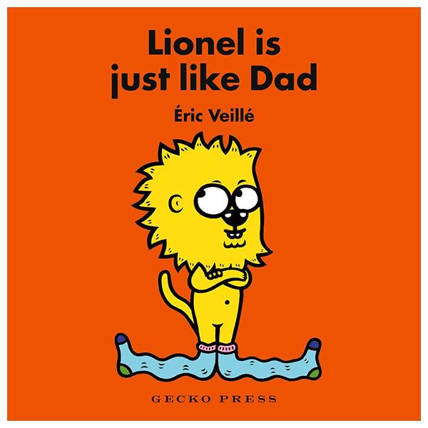 Sách ngoại văn: Lionel Is Just Like Dad